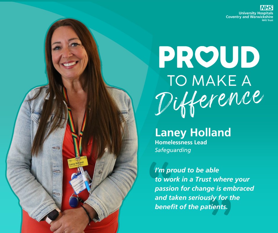 UHCW - 💙 As the Lead for Homelessness Pathways, Laney is proud to make ...