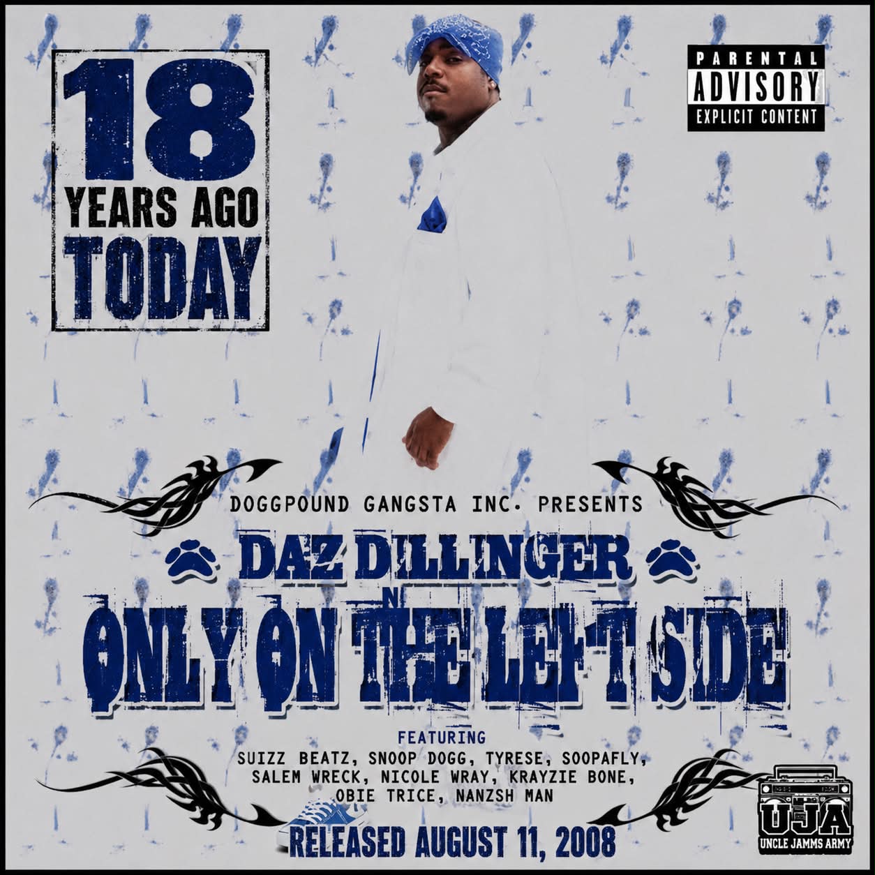 18 years ago today, Daz Dillinger dropped Only on the Left Side in