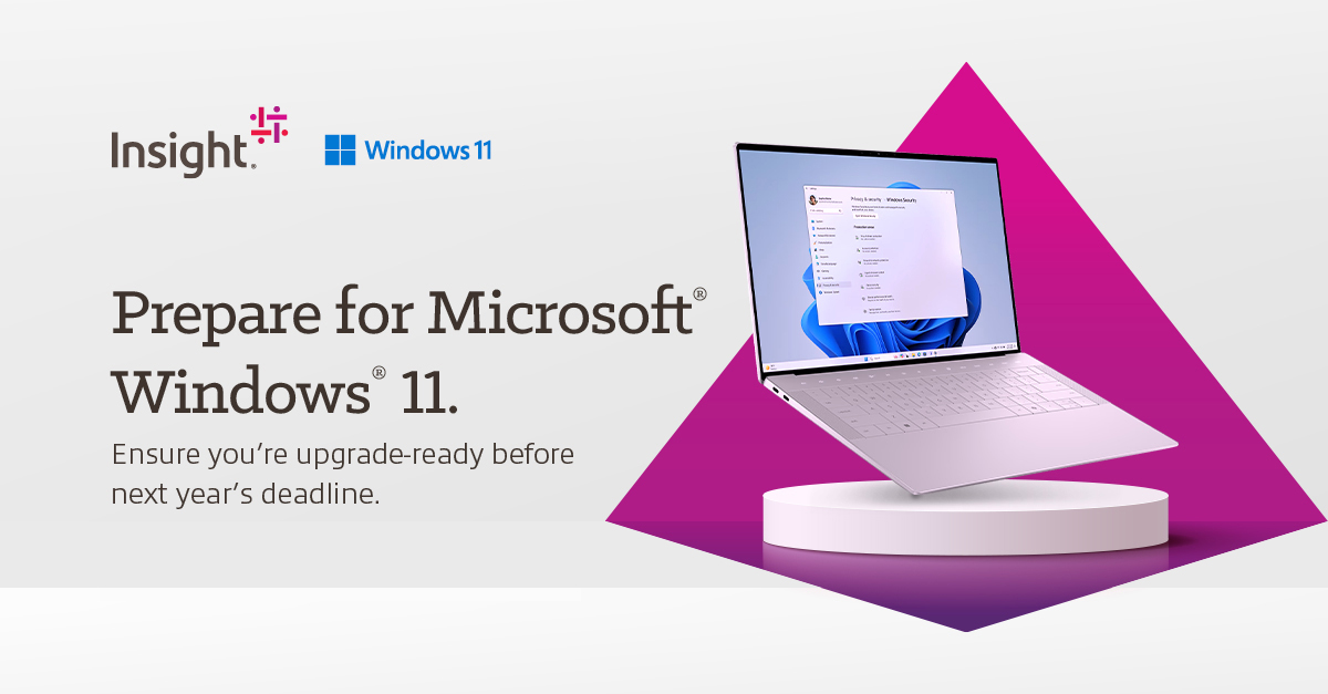 Insight - Upgrade time is here! With Windows 10 EOS on October 14, 2025 ...