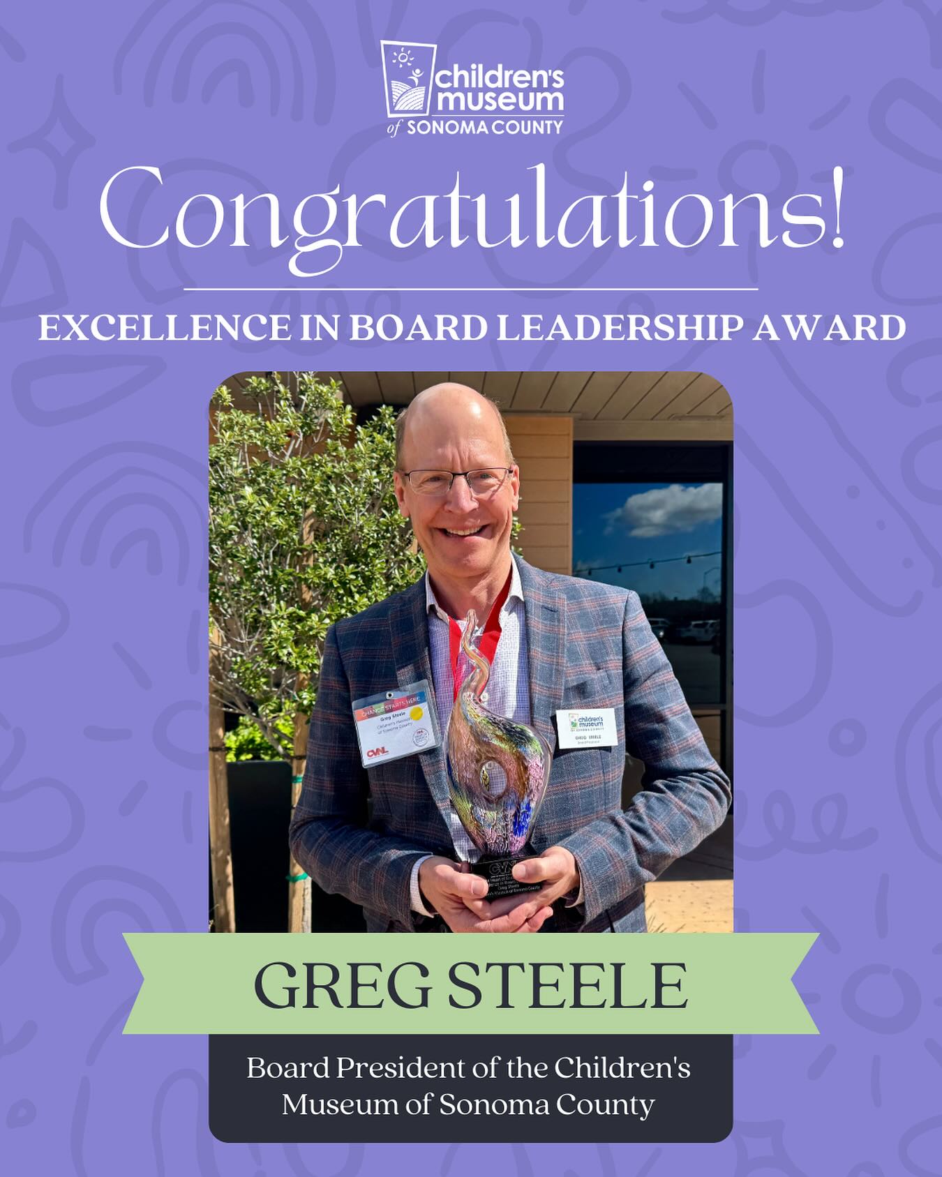 Children's Museum of Sonoma County - 🎉 Congratulations to Greg Steele ...