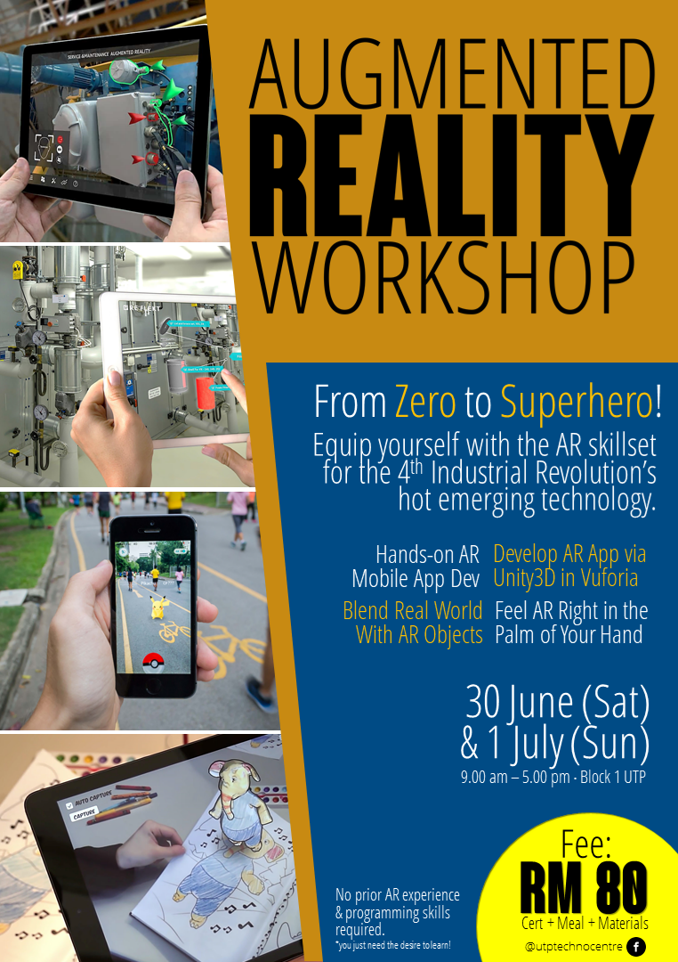 UTP Technopreneurship Centre - AUGMENTED REALITY WORKSHOP! Have you ...