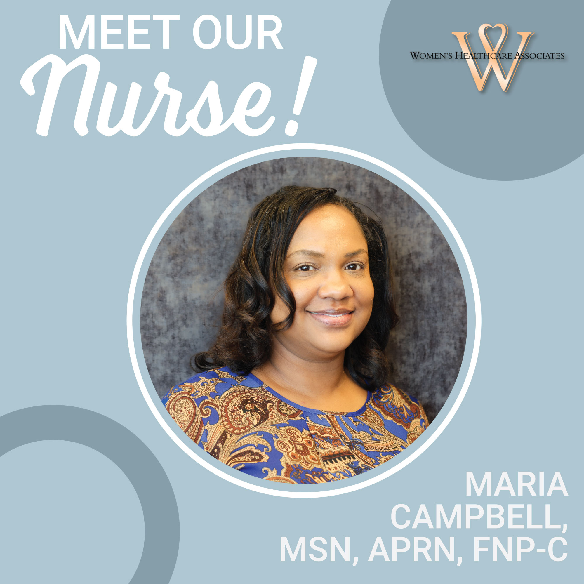 Women's - Meet Maria Campbell MSN, APRN, FNP-C, one of our dedicated ...