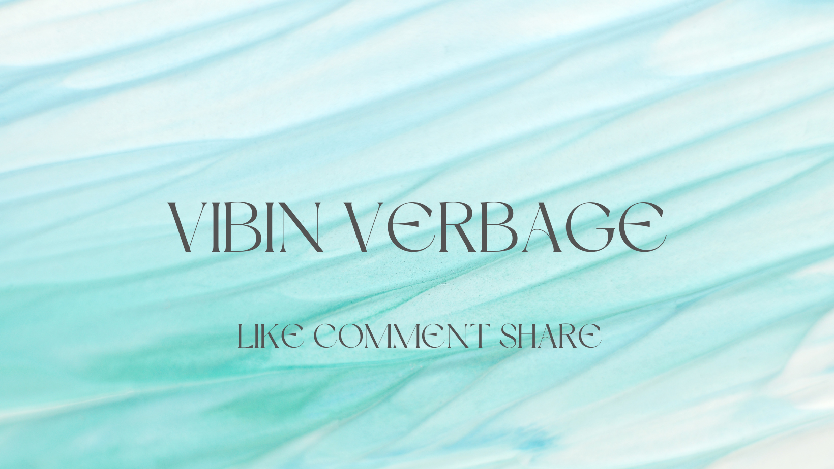 Vibin Verbage