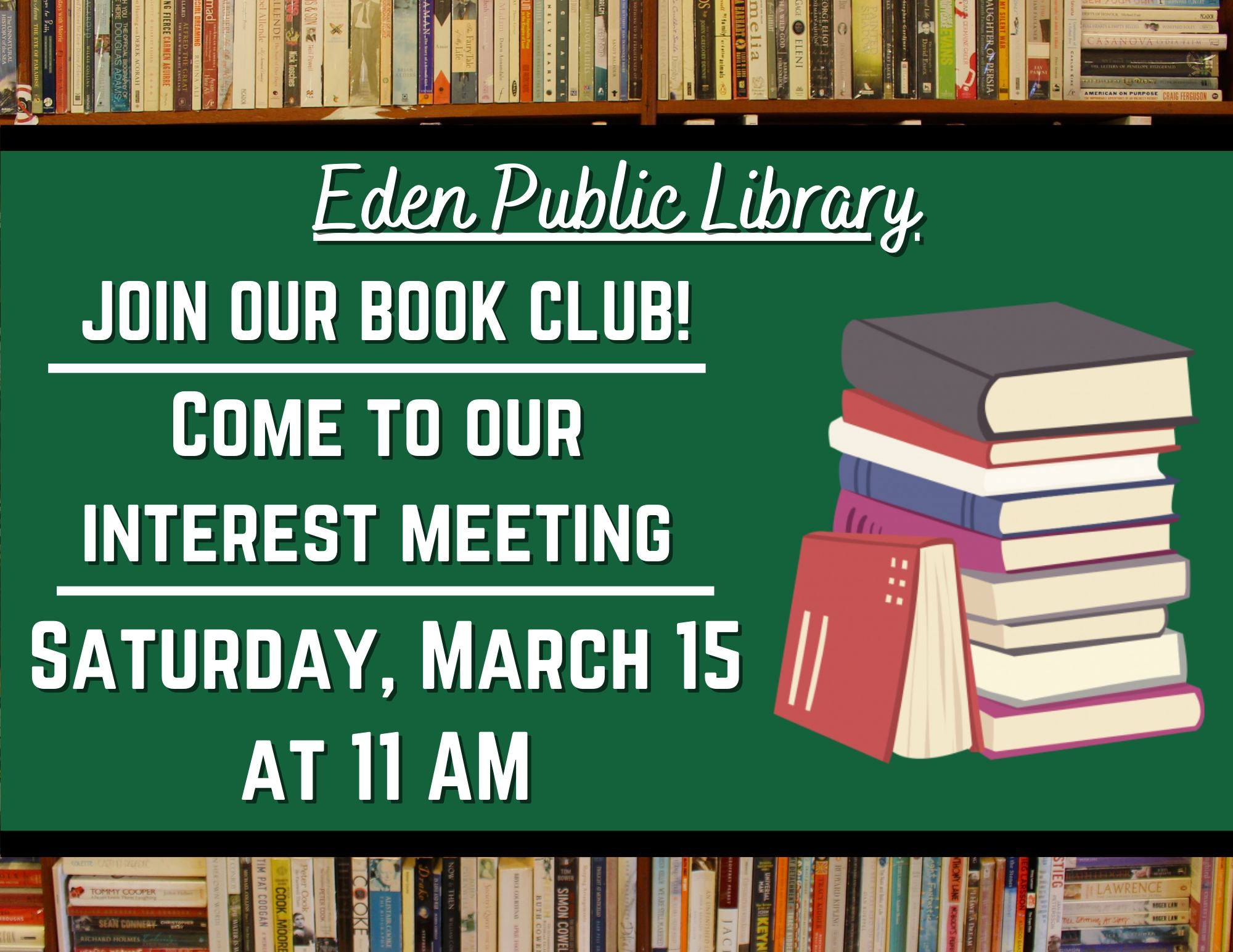 Eden - Just a reminder that our Eden Library Book Club kicks off ...
