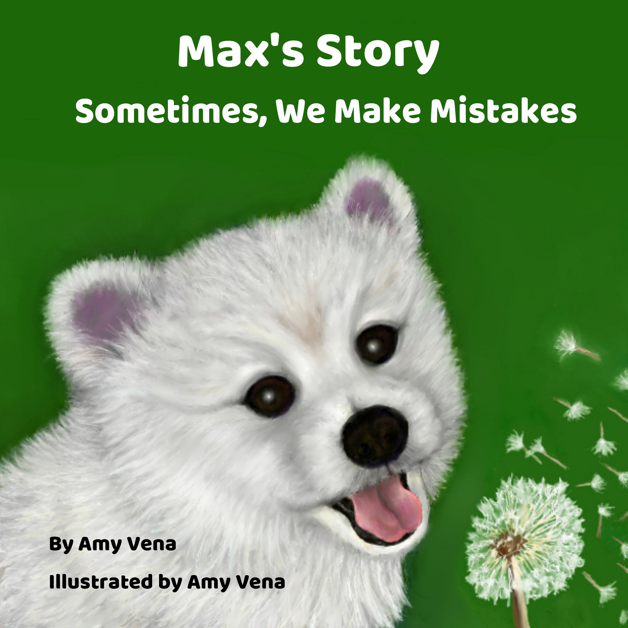 Max’s Story - A series for children