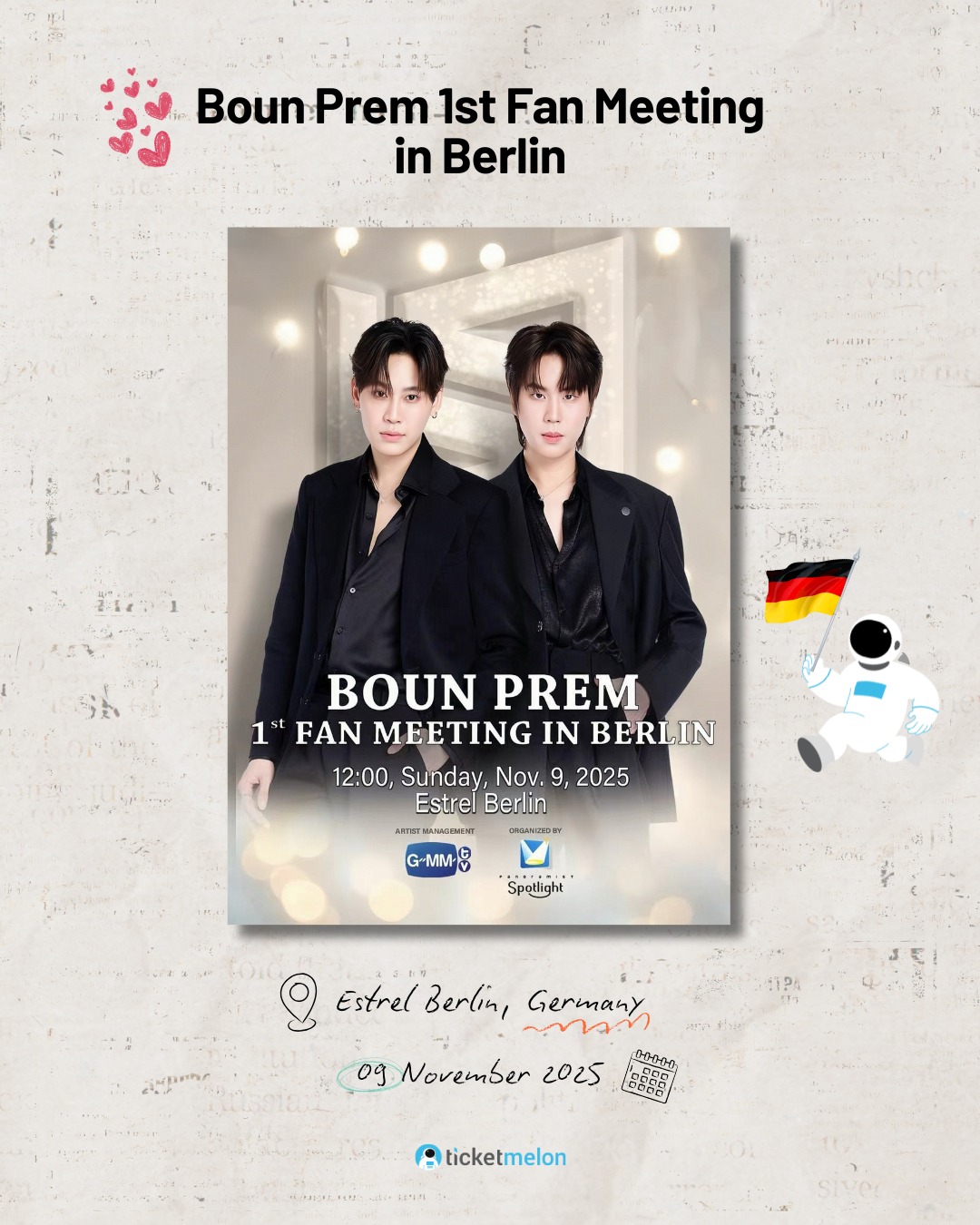 Ticketmelon - Boun Prem 1st Fan Meeting in Berlin Who says creatures of ...