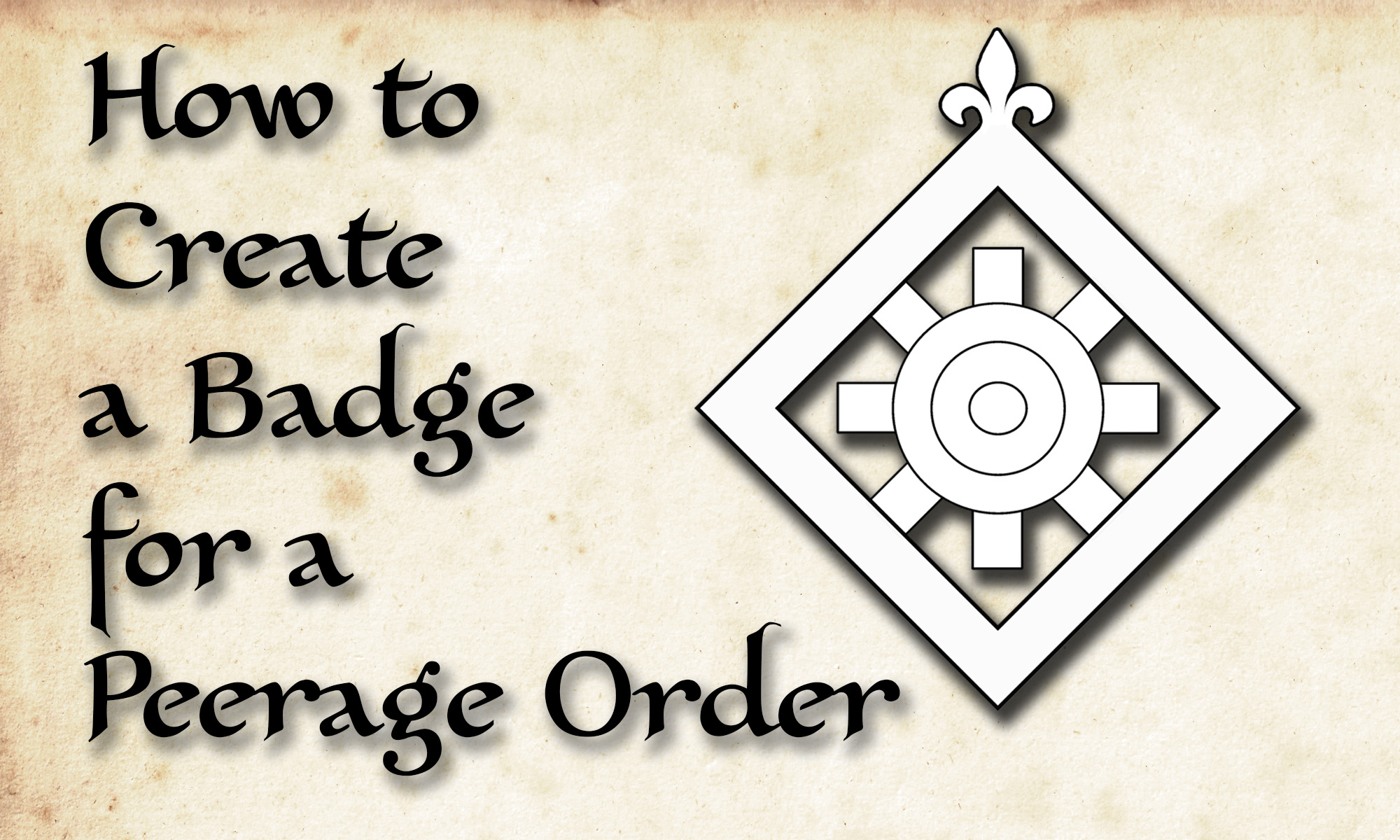 Cormac - Now up at Poore House: How to Create a Badge for a Peerage ...