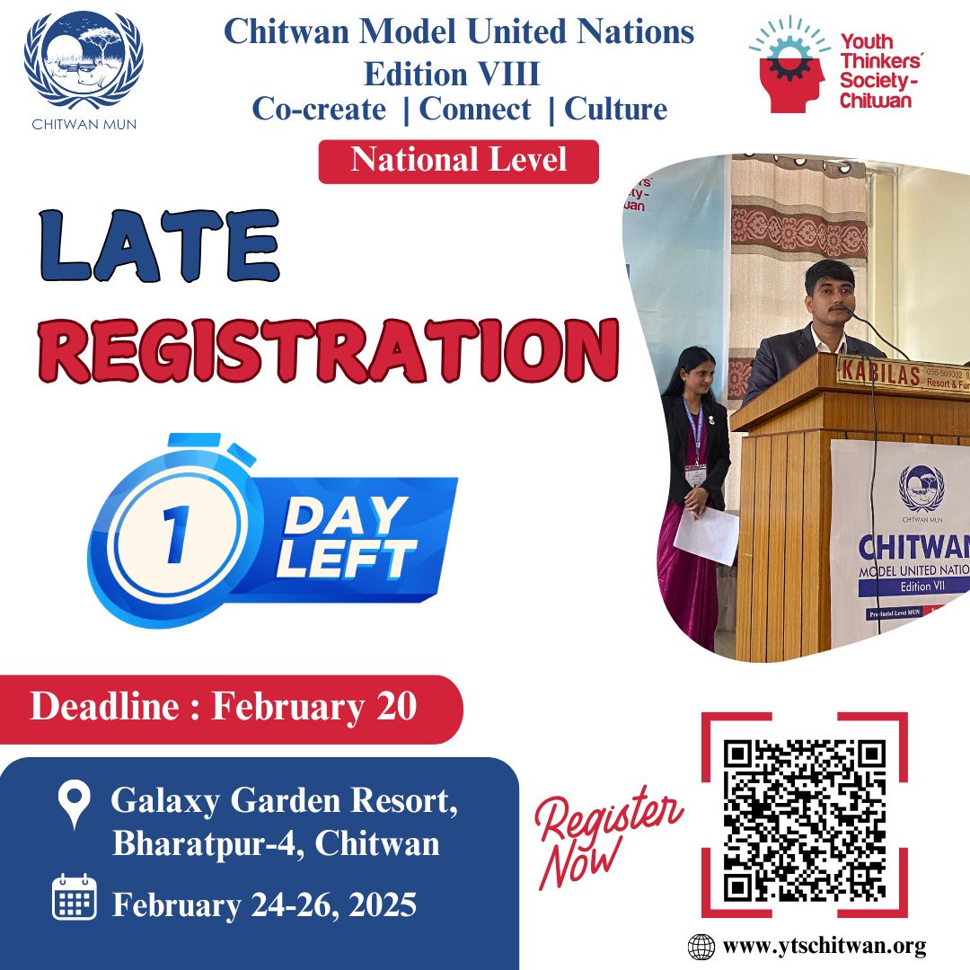 𝟏 𝐃𝐚𝐲 𝐫𝐞𝐦𝐚𝐢𝐧𝐢𝐧𝐠 𝐟𝐨𝐫 𝐥𝐚𝐭𝐞... - Chitwan Model United Nations