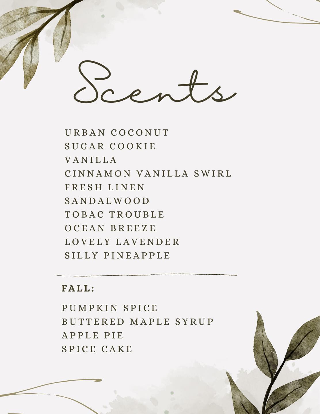 Here is our scent menu! 🌾 I will... - Rustic Wax Melt Co.