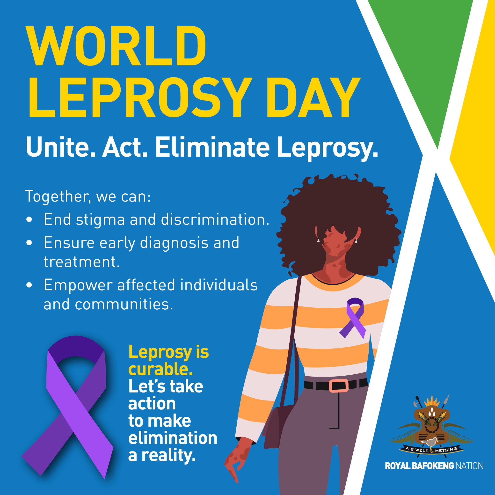 Leprosy is curable — early detection and treatment can prevent