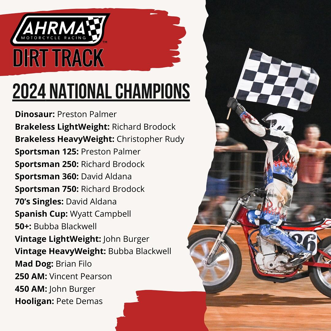 Congratulations to all the 2024... - AHRMA Dirt Track