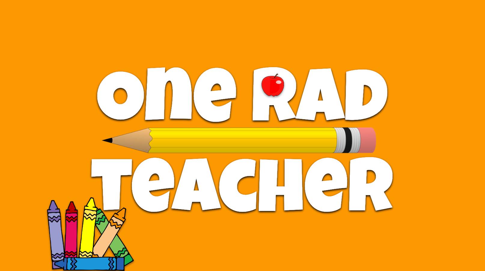 One Rad Teacher