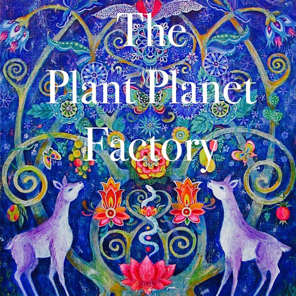 The Plant Planet Factory