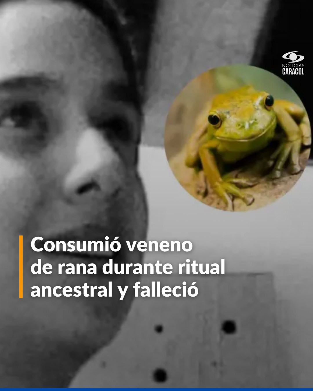 #Mundo | La actriz ingirió kambó, una... - Noticias Caracol