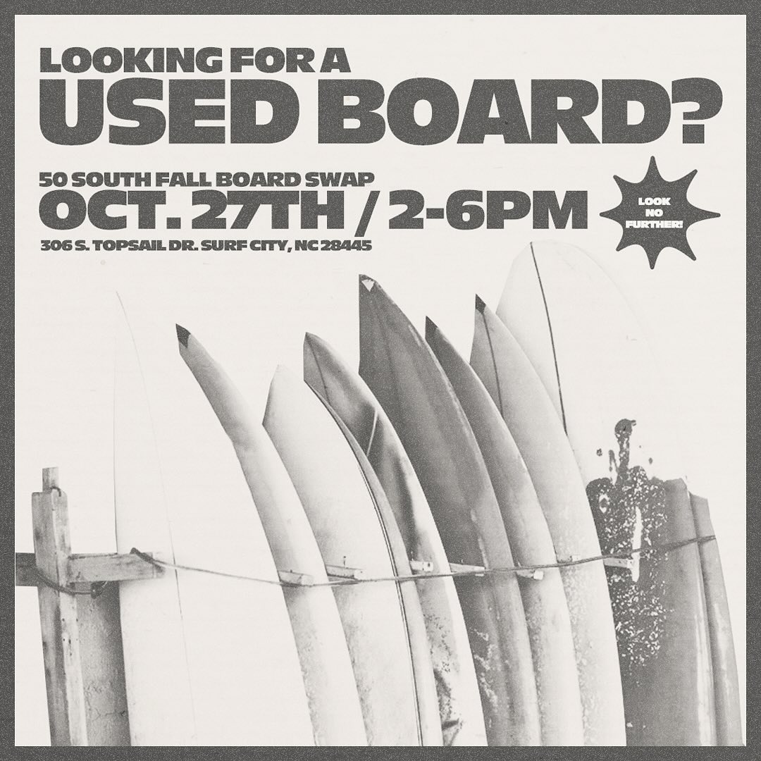 Looking for a used surfboard?! The Fall Board Swap is less than