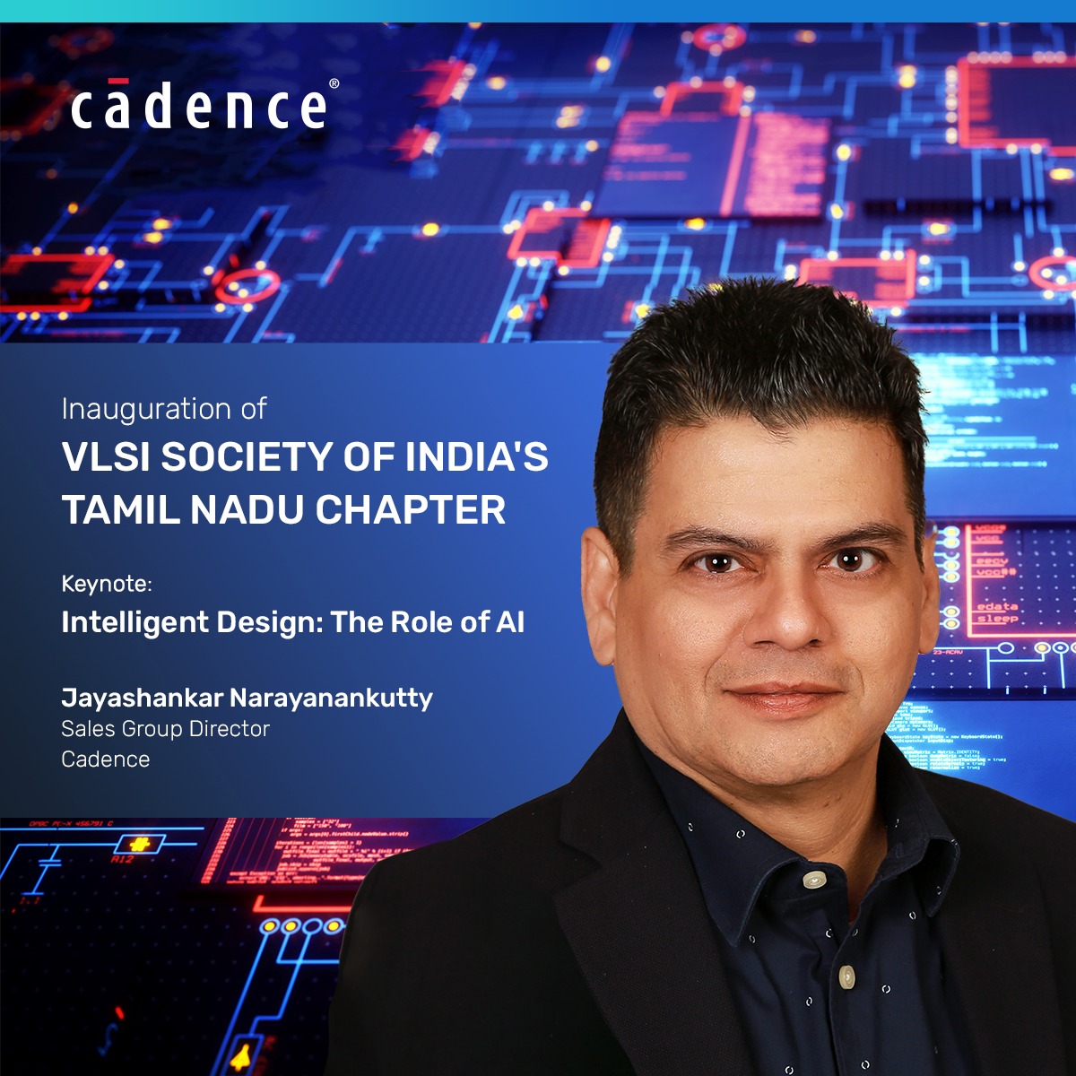 Cadence - The VLSI Society of India (VSI), with its 38-year legacy ...