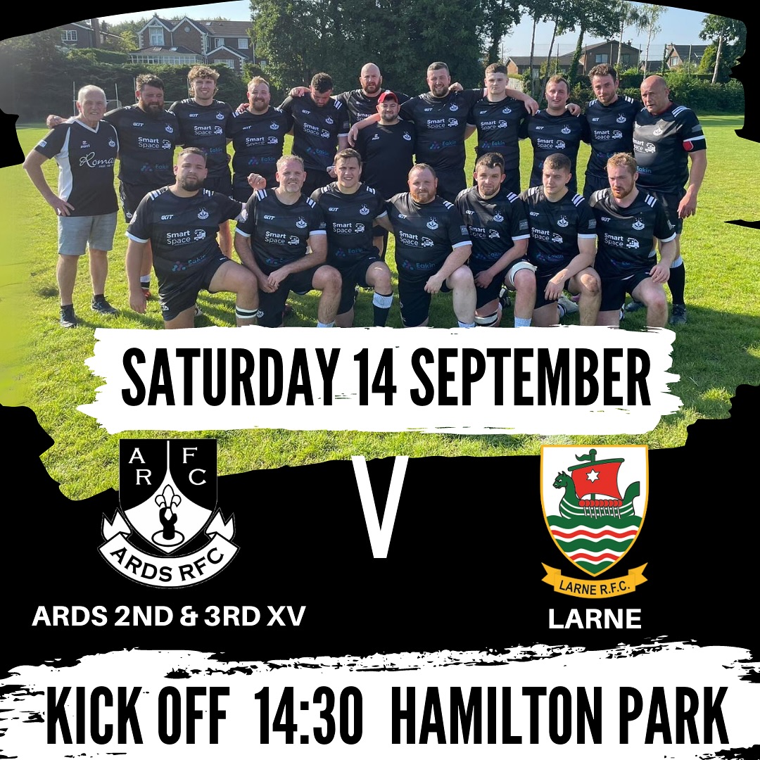 Ards - SATURDAY 14 SEPTEMBER The 1st XV have a rest this week while ...