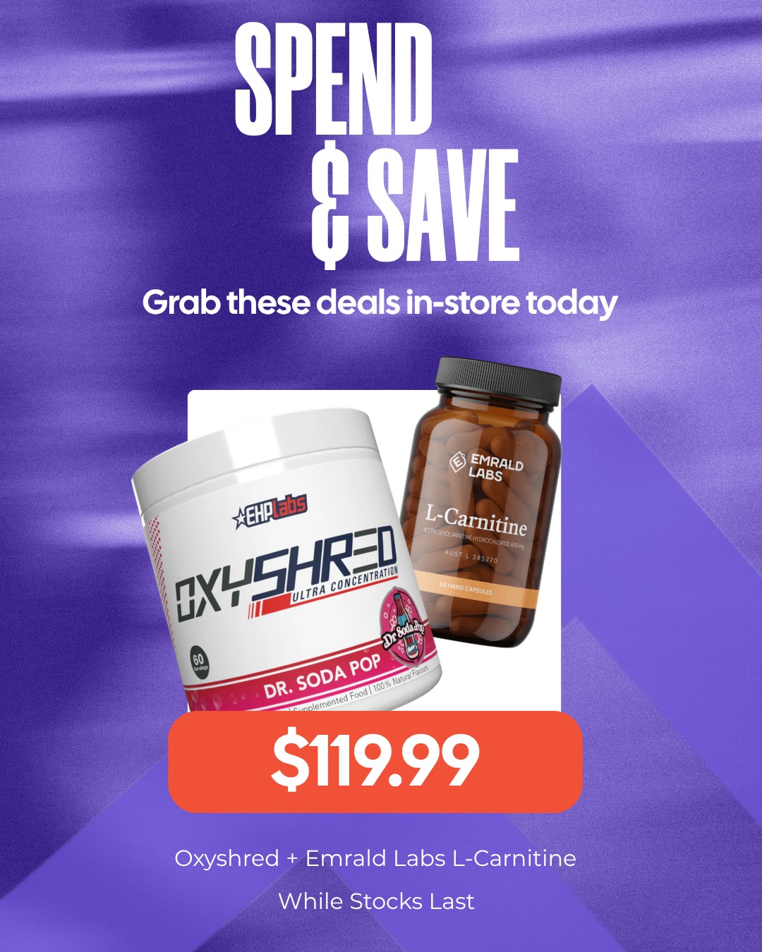 It's time to SPEND AND SAVE! Grab any EHP Labs Oxyshred and L-Carnitine Capsules for only $119.99! #Oxyshred #LCarnitine #Spend&Save #EliteSupps #Shred