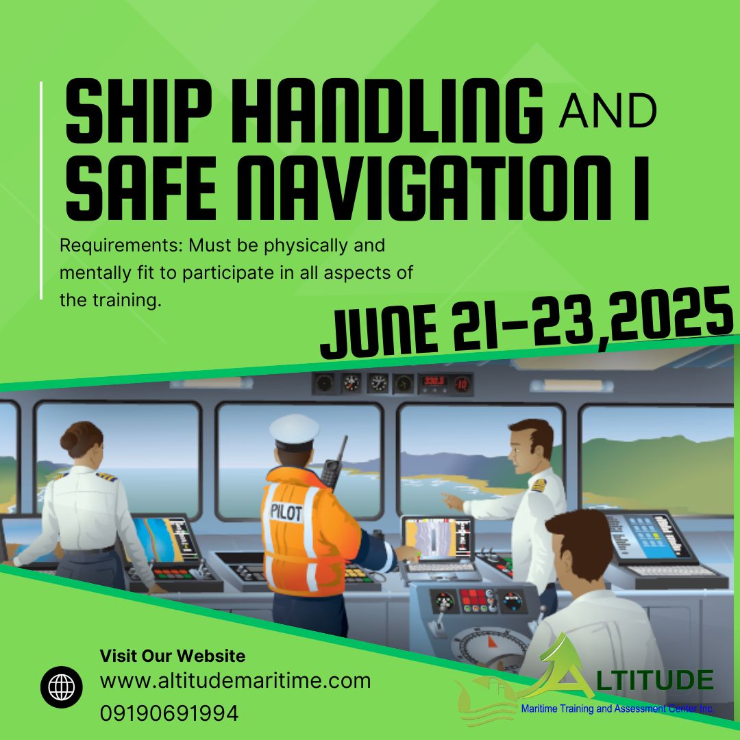 🚢 SHIP HANDLING & SAFE NAVIGATION 1 🗓... - Altitude Maritime | Facebook