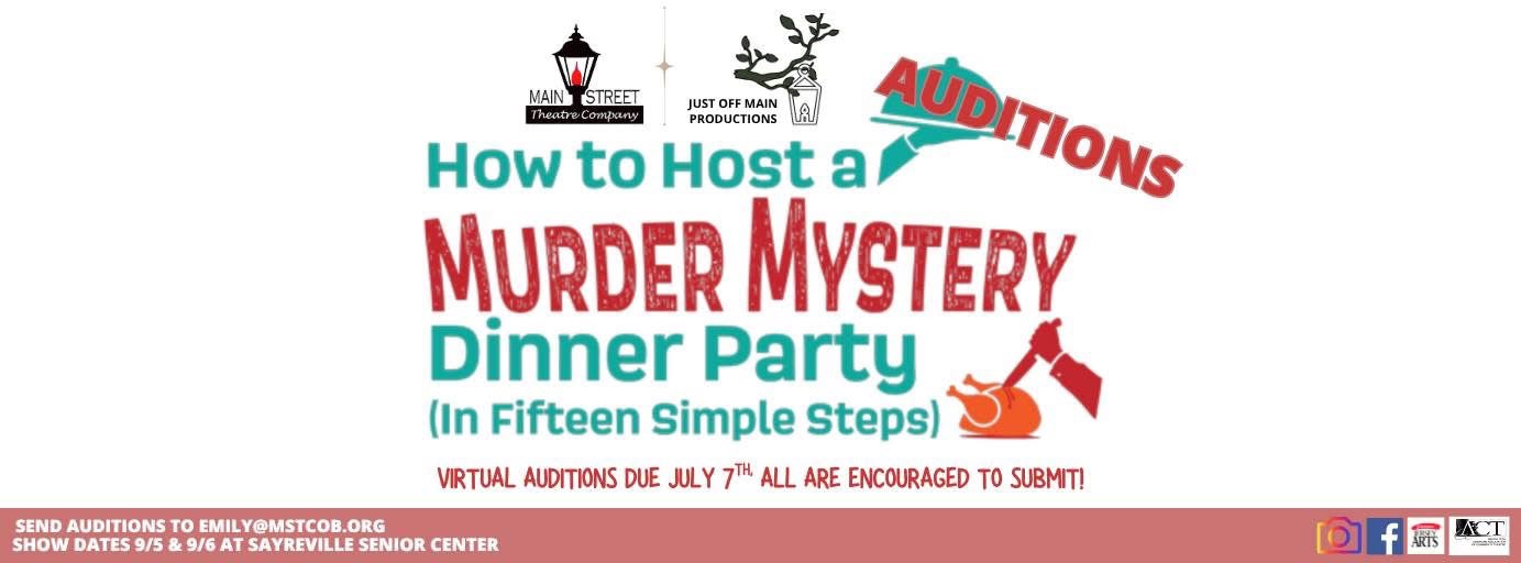 Auditions for How to Host a Murder Mystery Dinner Party (In Fifteen ...