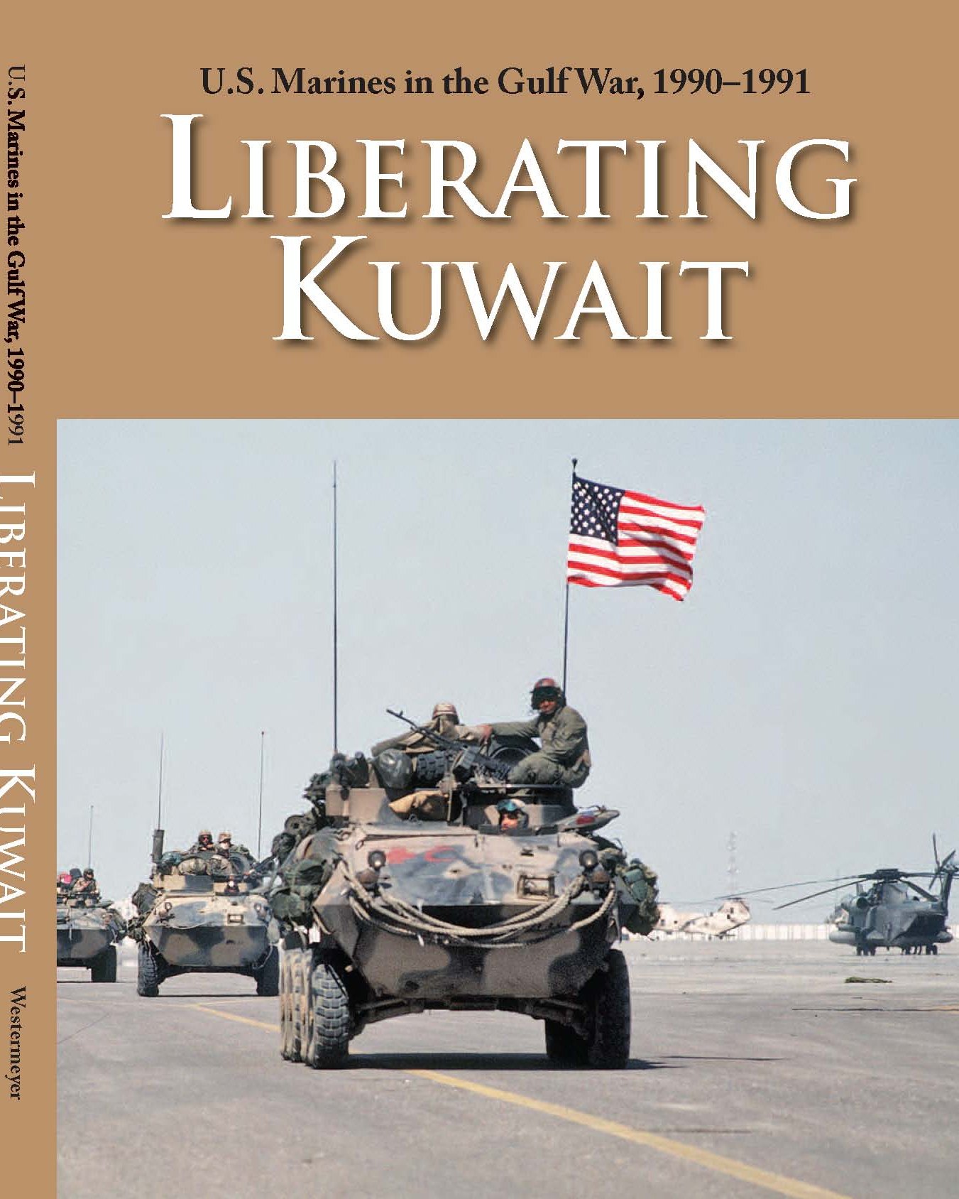 Marine Corps History Division - In February 1991 the United States and ...