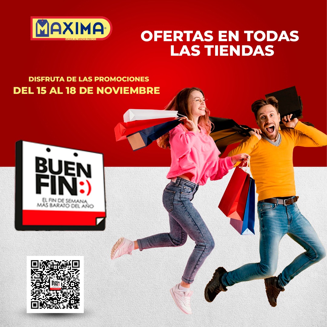 Maxima - ¡Llegaron las promociones del Buen Fin a MAXIMA!...