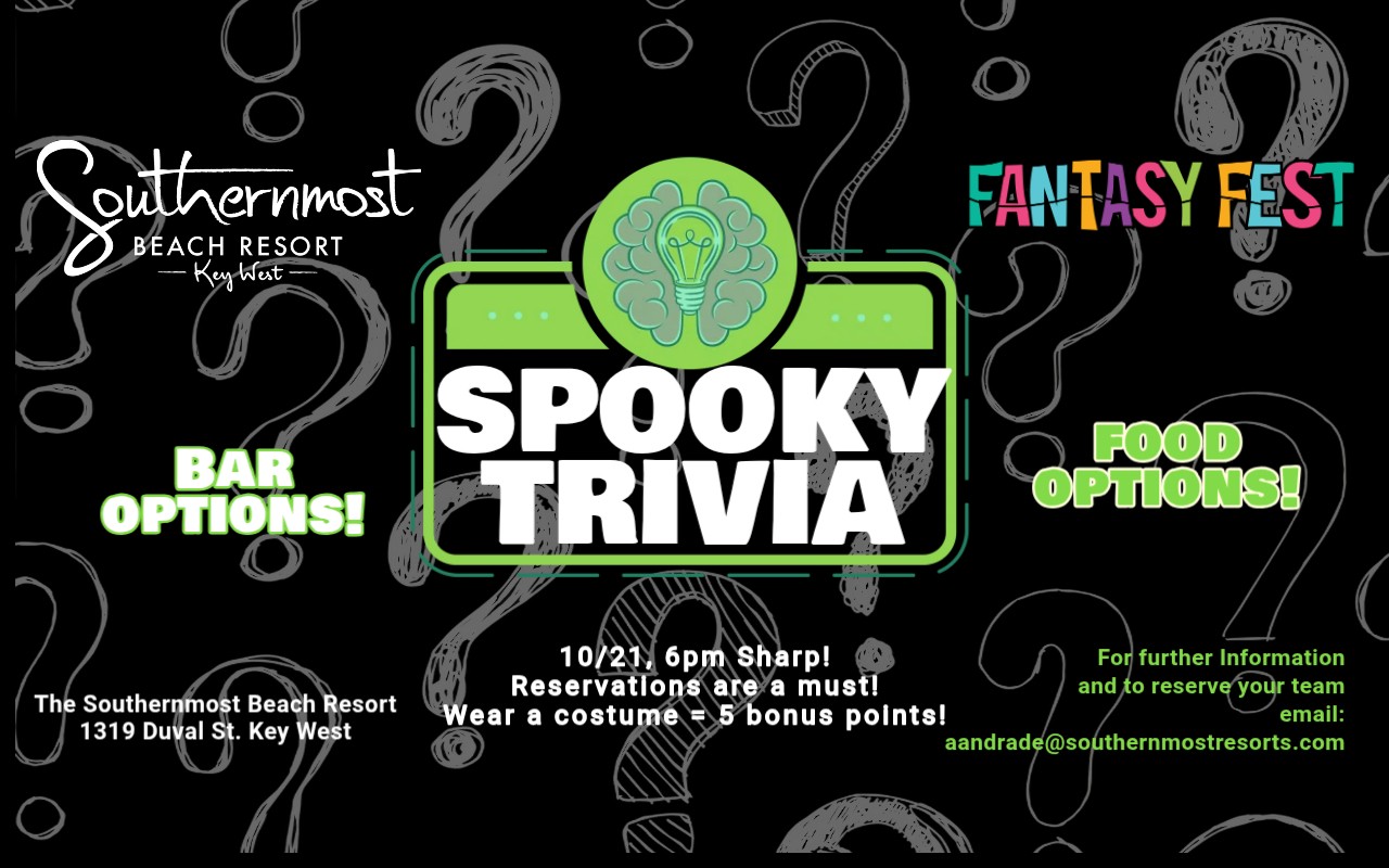 Fantasy Fest Spooky Trivia - Southernmost Beach Resort