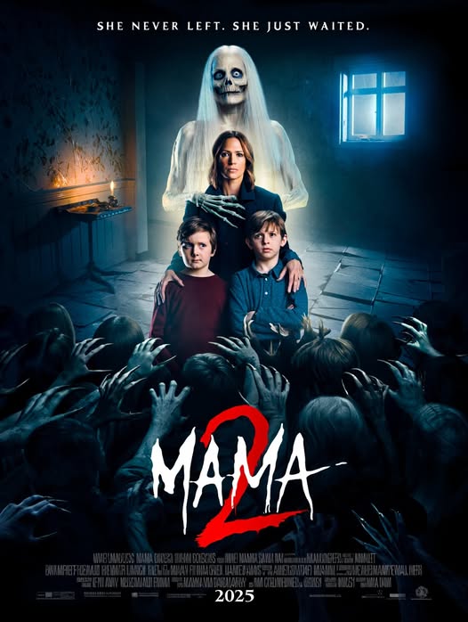 Movie - 🎬 Mama 2 (2025) 👉 Mama 2 tells the terrifying story of a new ...