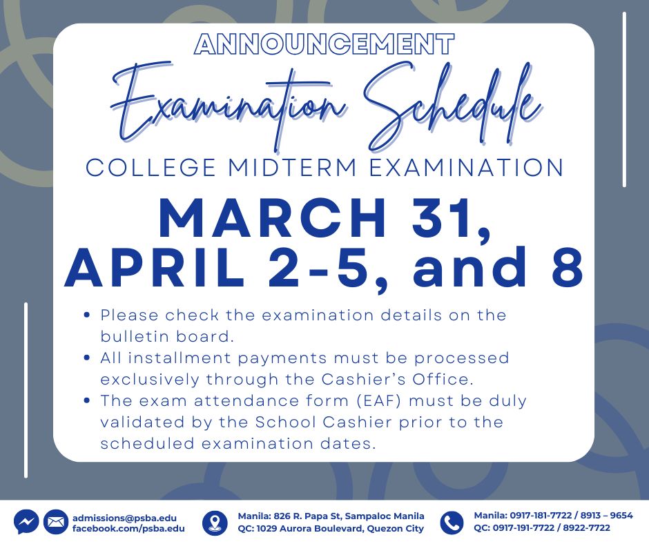 PSBA - 📢 ANNOUNCEMENT: COLLEGE MIDTERM EXAMINATION SCHEDULE Students ...