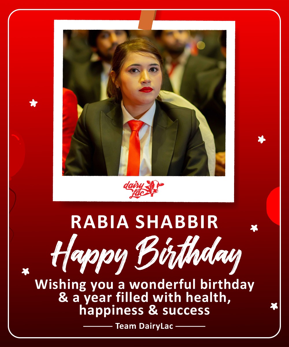 DairyLac - Dear Miss Rabia Shabbir, wishing you a... | Facebook