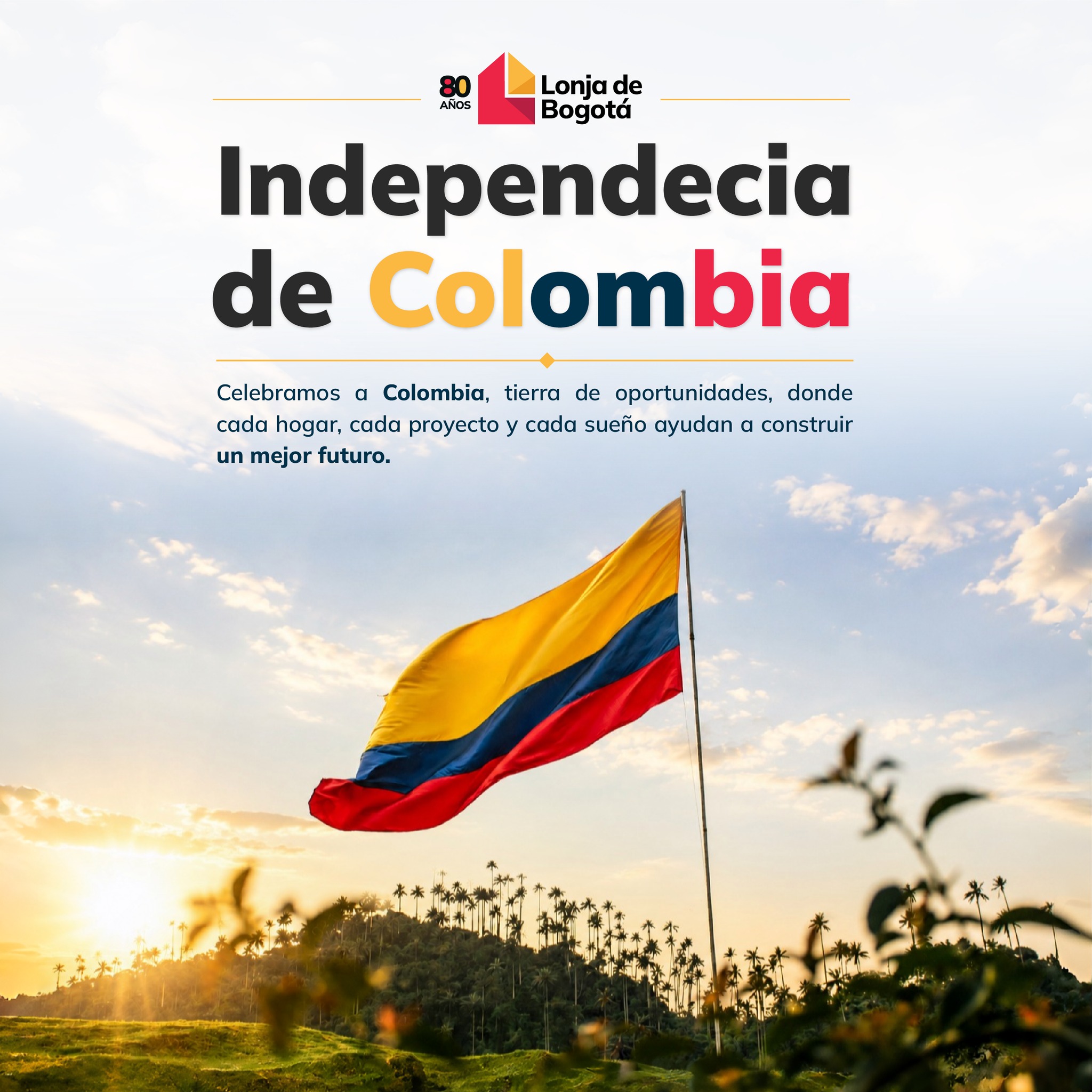 COLOMBIA: Un país de oportunidades COLOMBIA A COUNTRY OF
