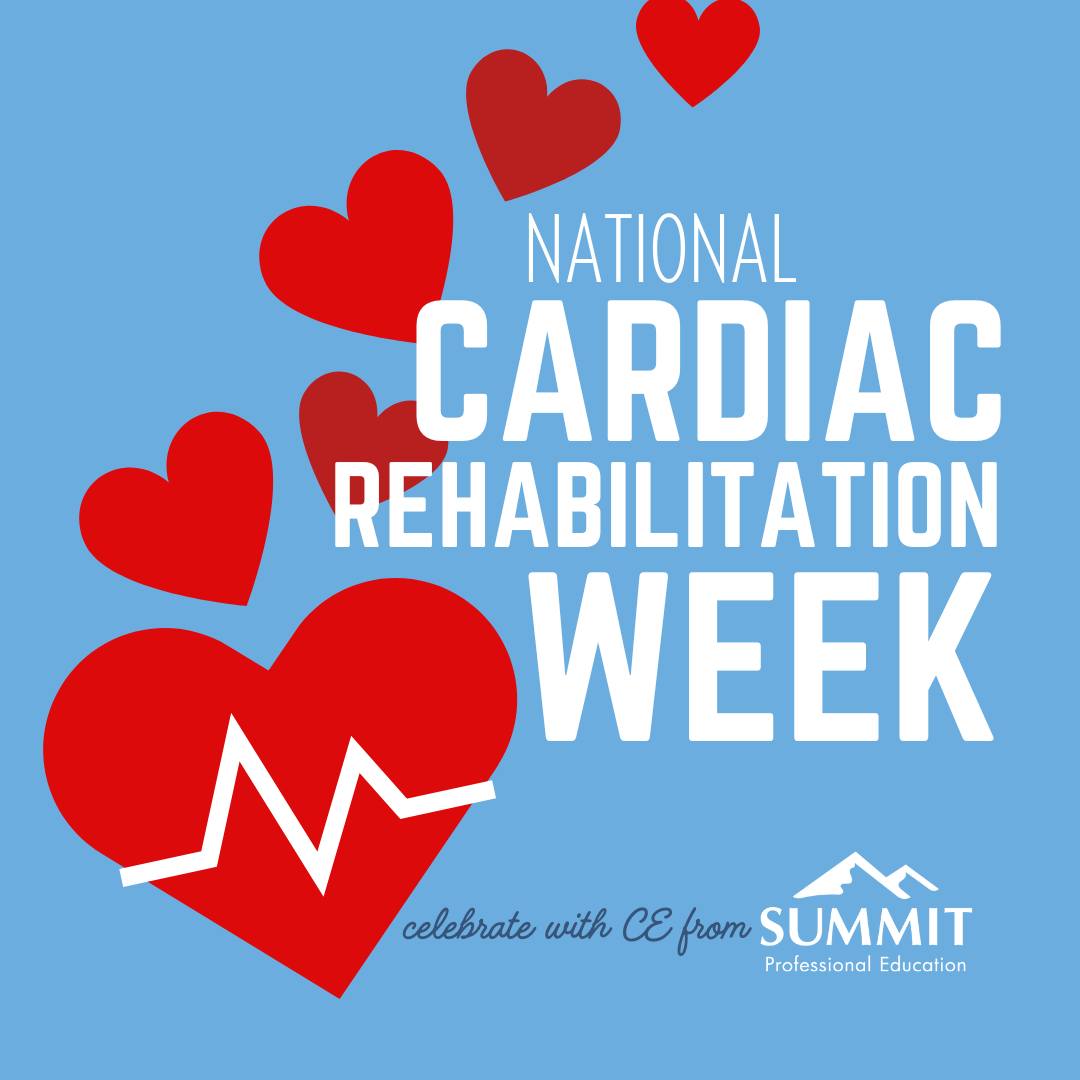 Summit - ️ National Cardiac Rehabilitation Week focuses attention on ...