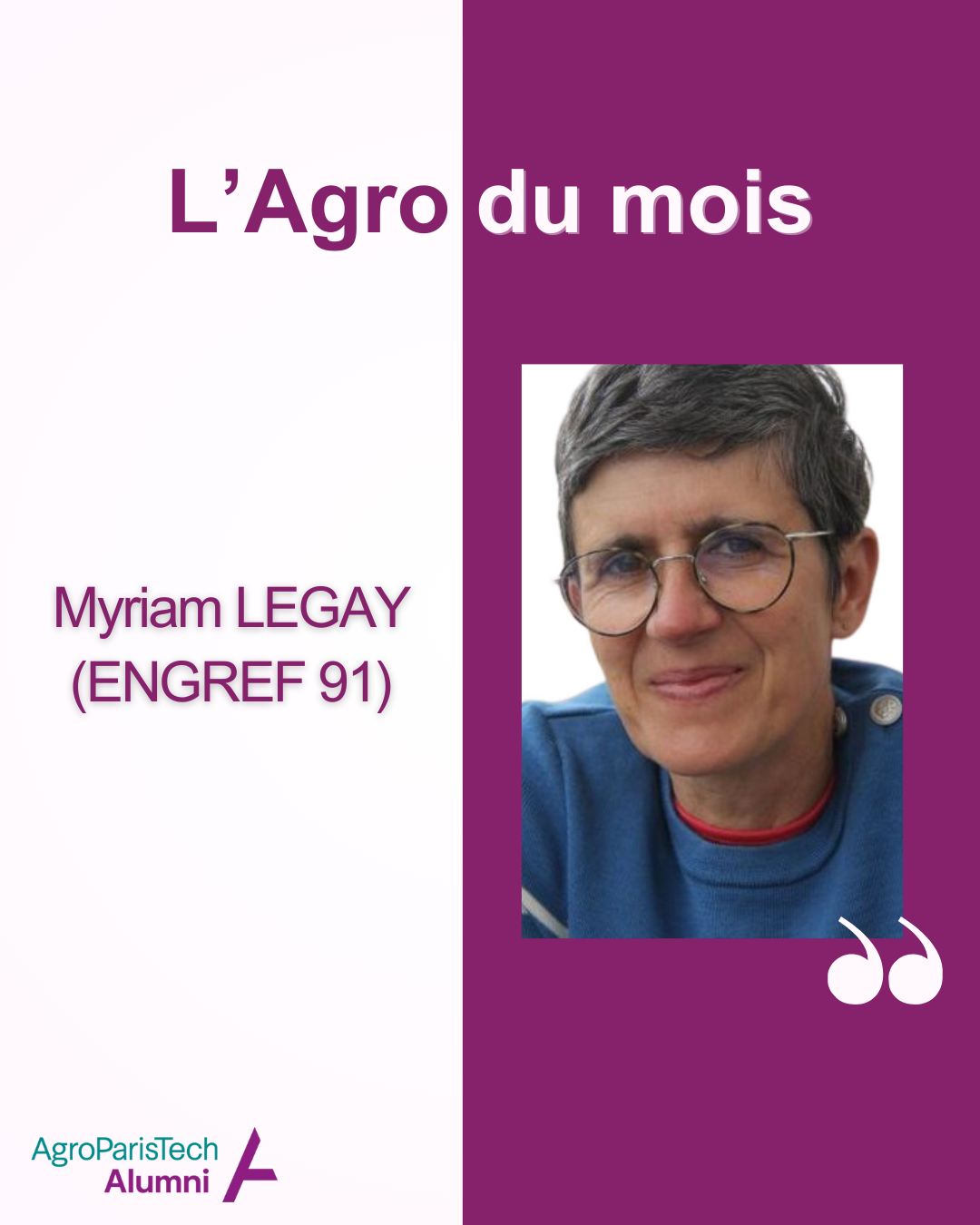 AgroParisTech - [AGRO DU MOIS] -🌿Myriam Legay🌿 👉 Ingénieure Générale ...