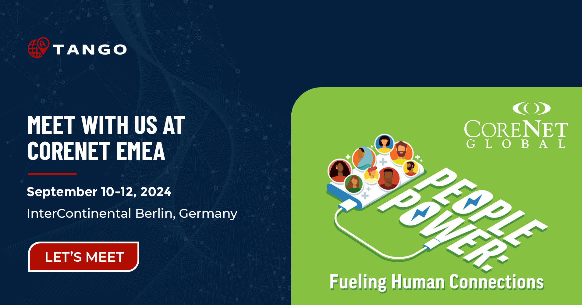 Tango - Next week, we'll be attending the 2024 CoreNet Global Summit ...