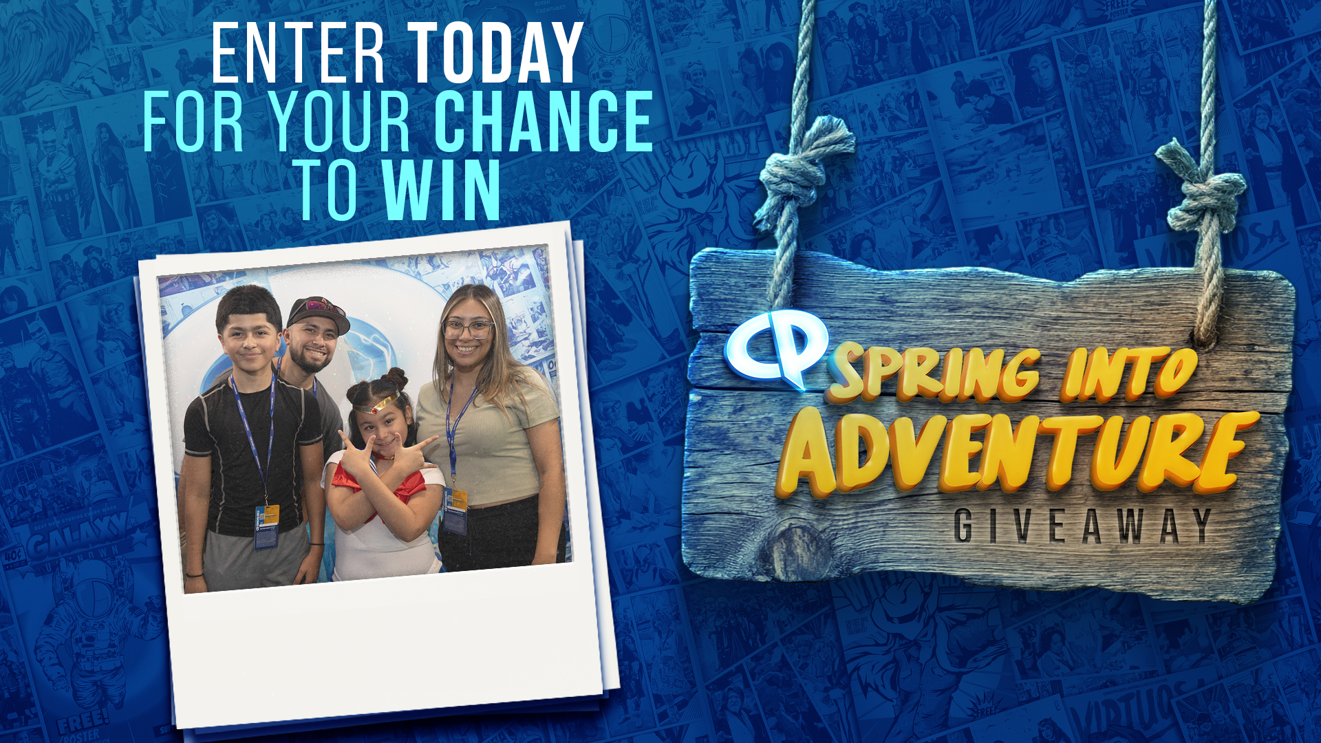Comicpalooza - 🌸 Don’t just spring into the season—win it!... | Facebook