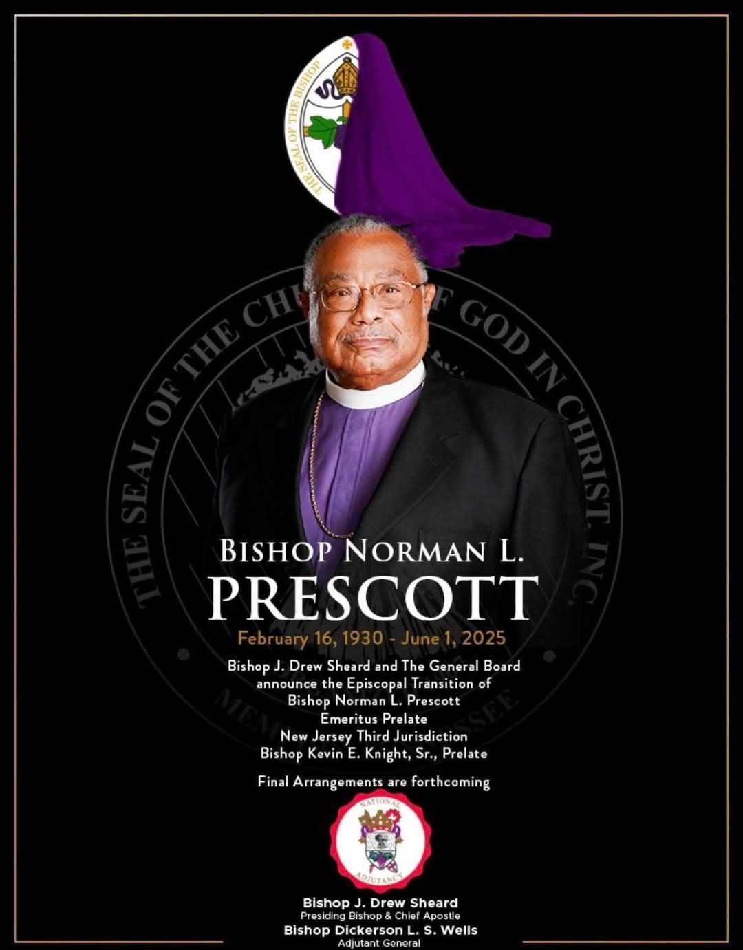 We are deeply saddened by the loss of Bishop Norman L. Prescott
