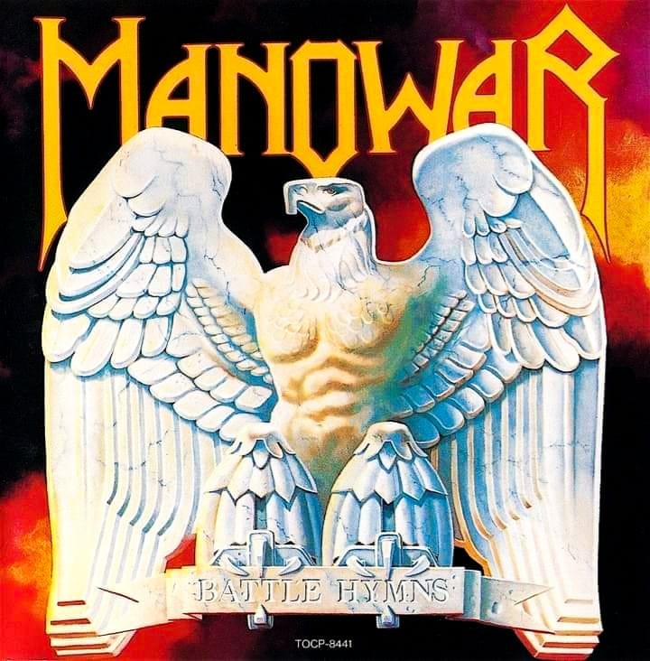 Deep dive discography. #30. Manowar 1. Battle Hymns (1982) There