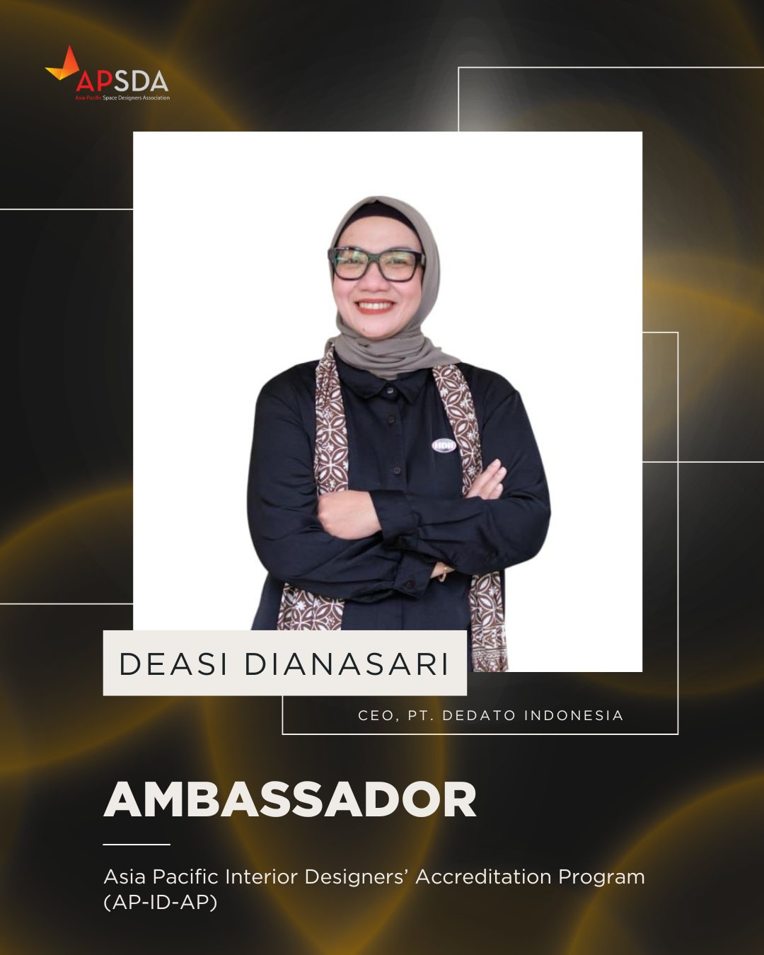 Apsda- - We are proud to welcome Deasi Dianasari, CEO of PT. Dedato ...