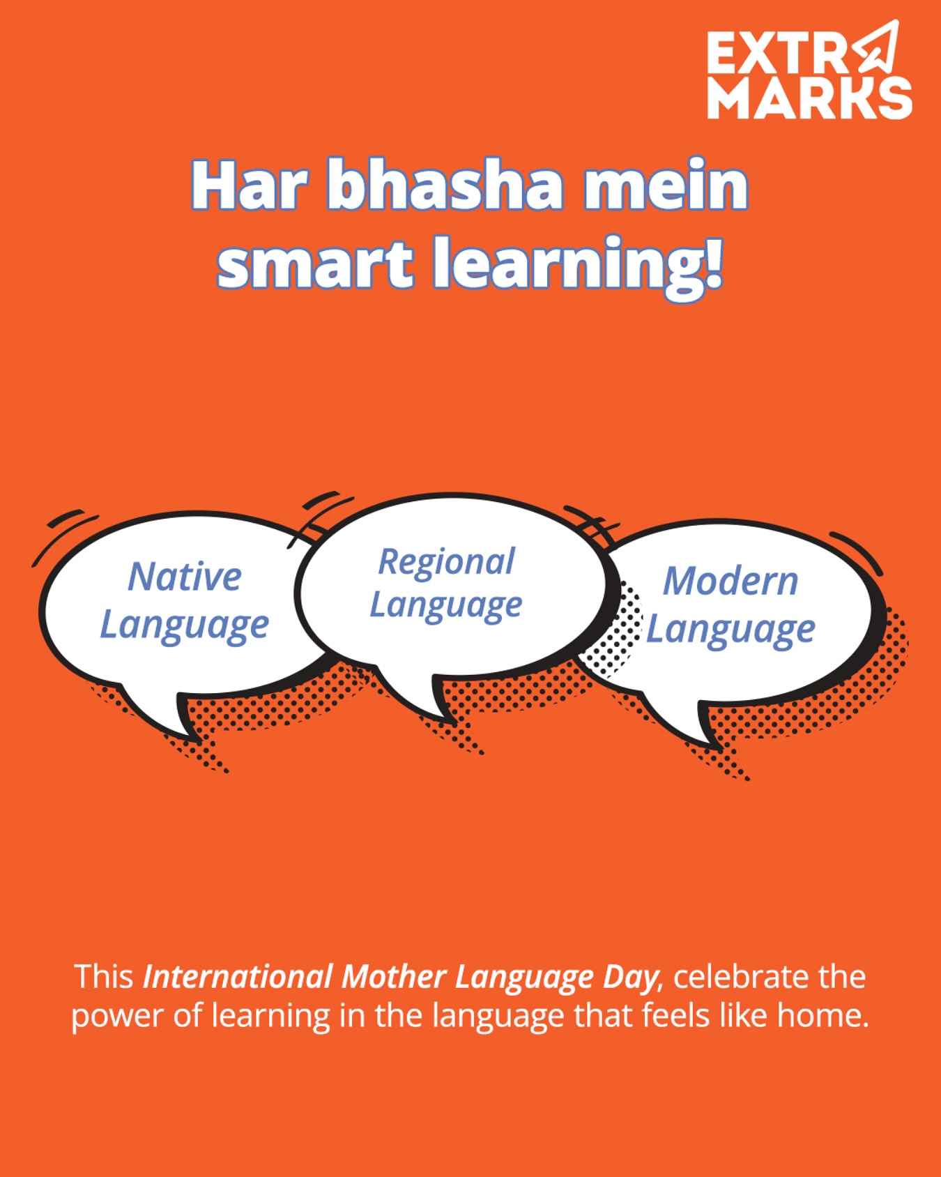 Extramarks - This International Mother Language day, Extra Marks is ...