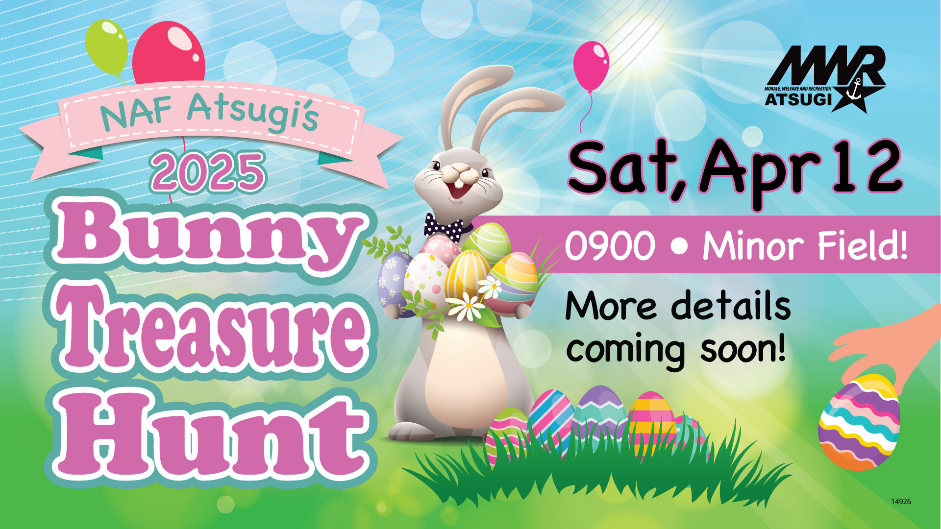 MWR - Here's the Bunny Treasure Hunt schedule for this Saturday from ...