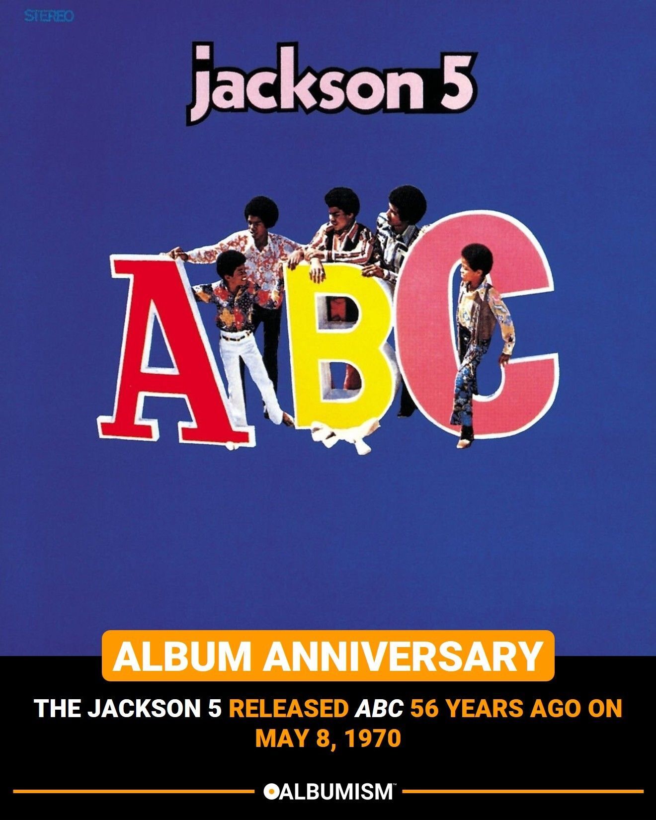 The Jackson 5 released 'ABC' 56 years ago on May 8, 1970.