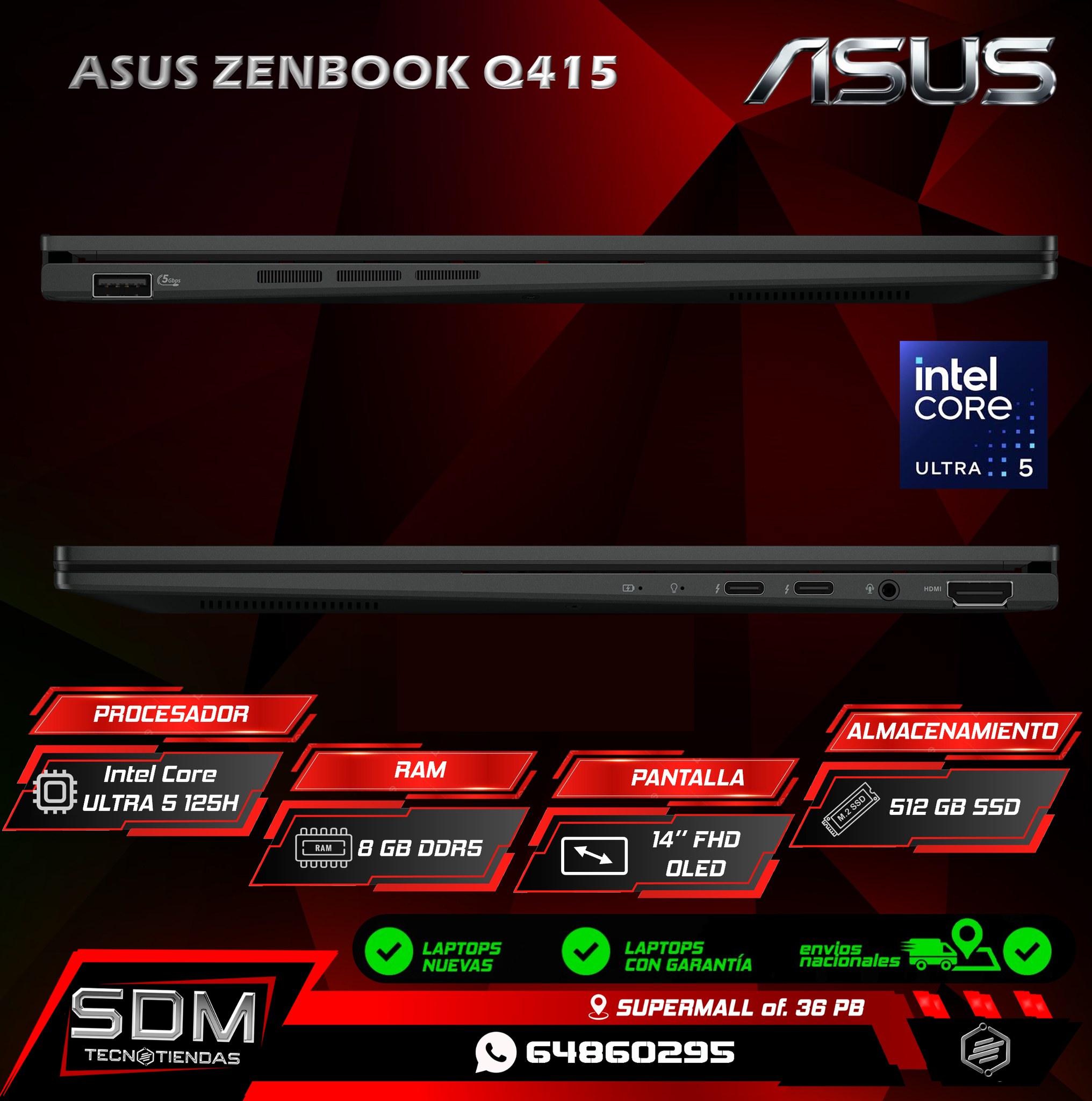 LAPTOP ASUS ZENBOOK Q415/INTEL CORE ULTRA 5-125H/8GB DDR5/512 GB SSD/14 ...