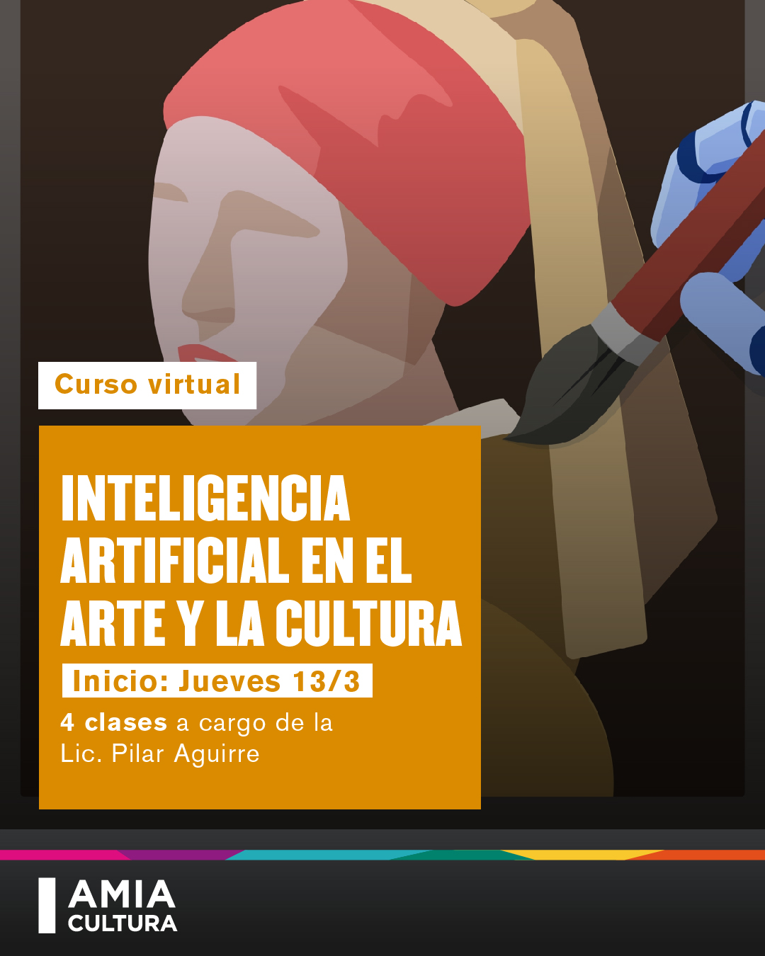 AMIA - 🖥️ CURSO VIRTUAL - INTELIGENCIA ARTIFICIAL EN EL ARTE Y LA ...