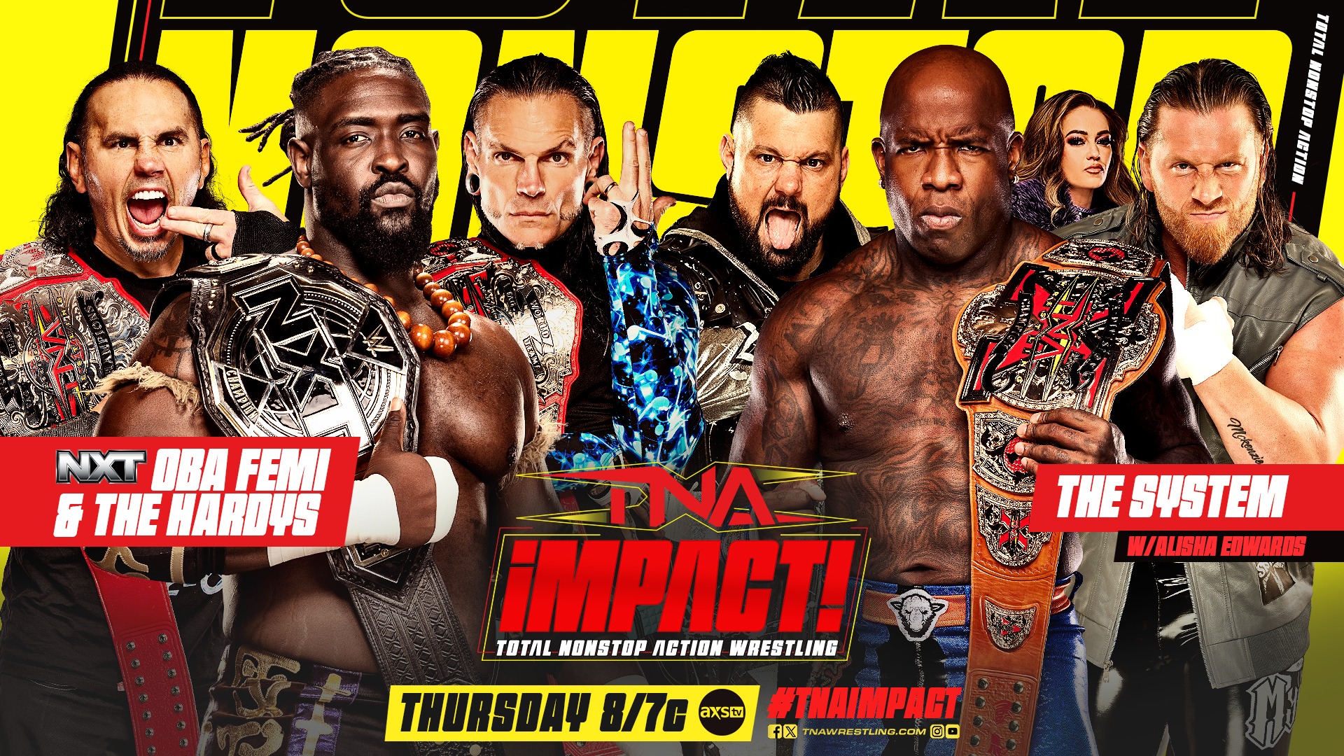 NXT Champion Oba Femi and TNA World Tag Team Champions The Hardys
