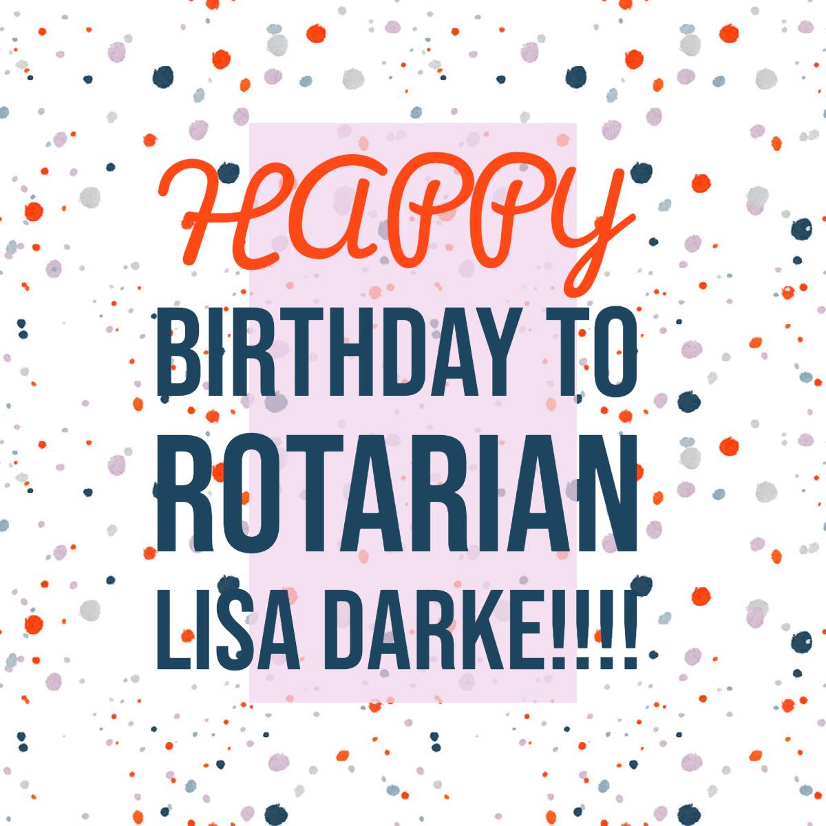 Newburyport - Happy Birthday to Rotarian Lisa Darke! Long time member ...
