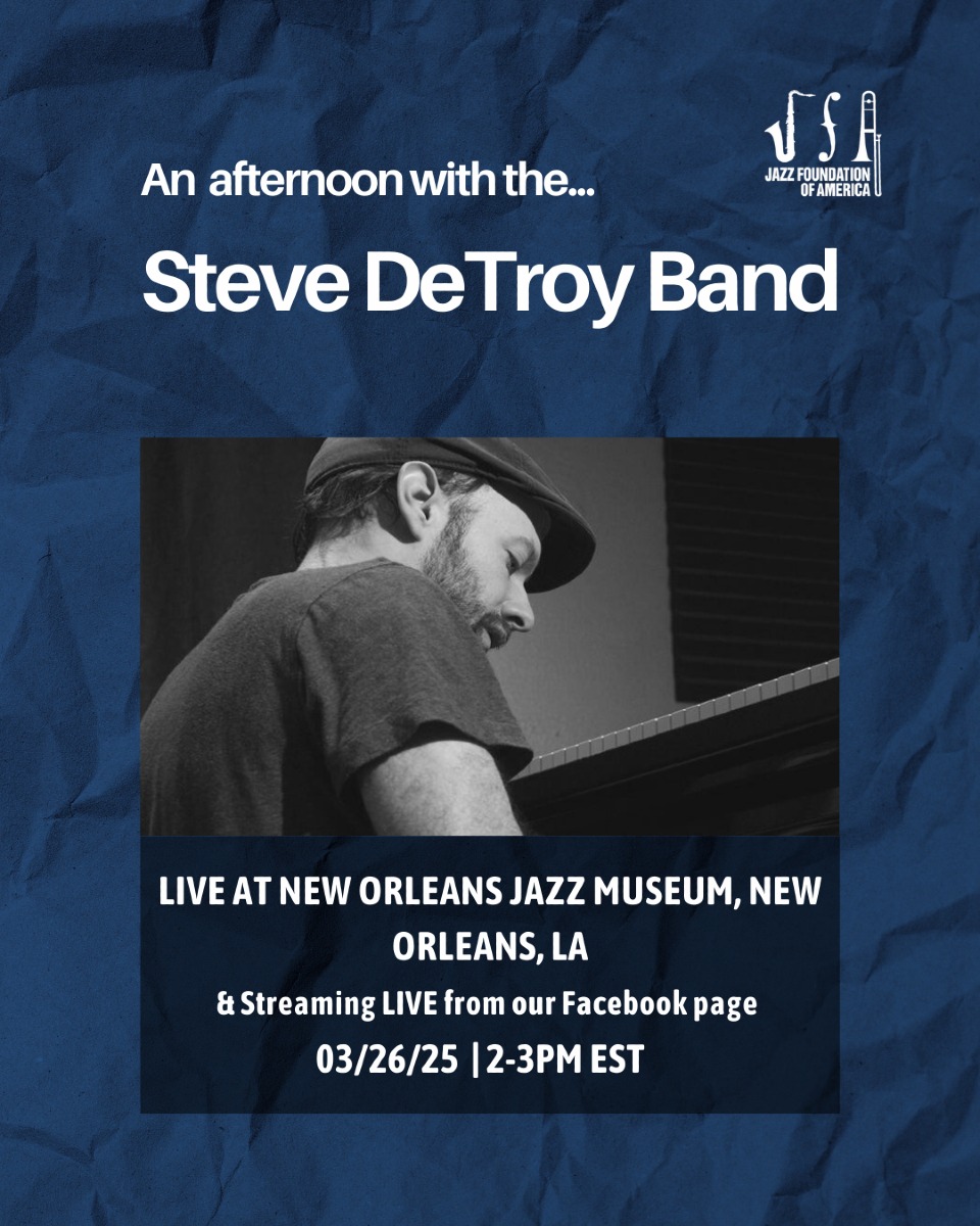 Jazz - The Jazz Foundation is thrilled to present the Steve DeTroy Band ...