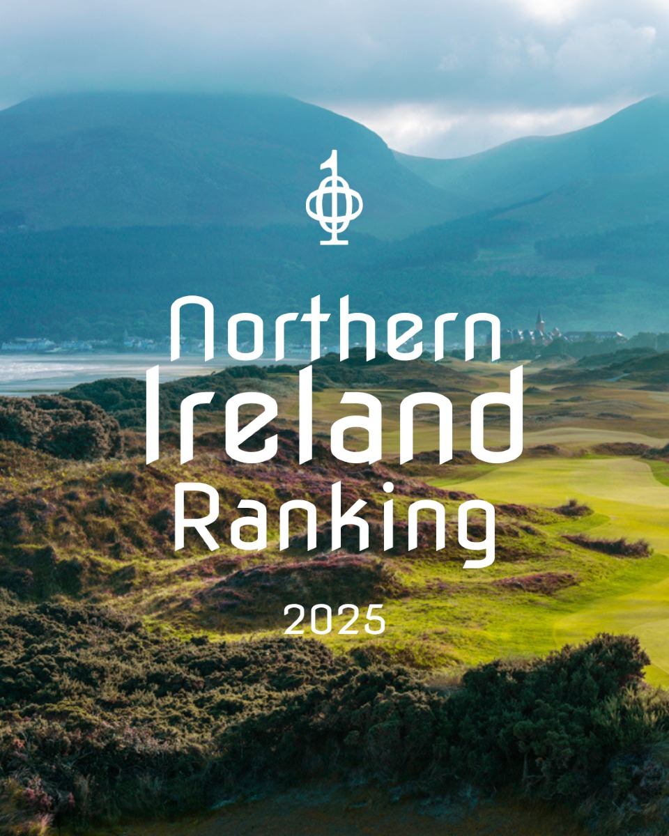 2025 Northern Ireland Ranking is... - Top 100 Golf Courses | Facebook