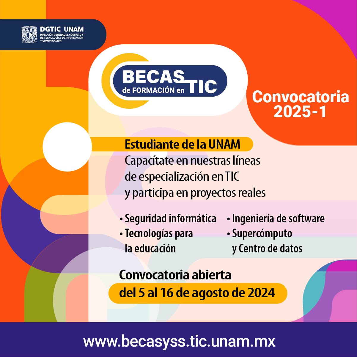 Necesitas especializarte... - Becas Educatic Cte Dgtic Unam