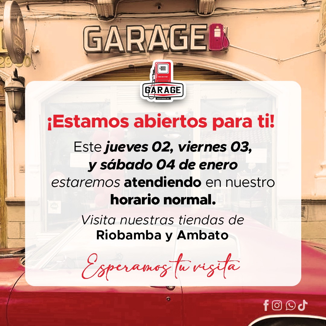 Garage - Nuestras tiendas de Riobamba y Ambato están abiertas y listas ...