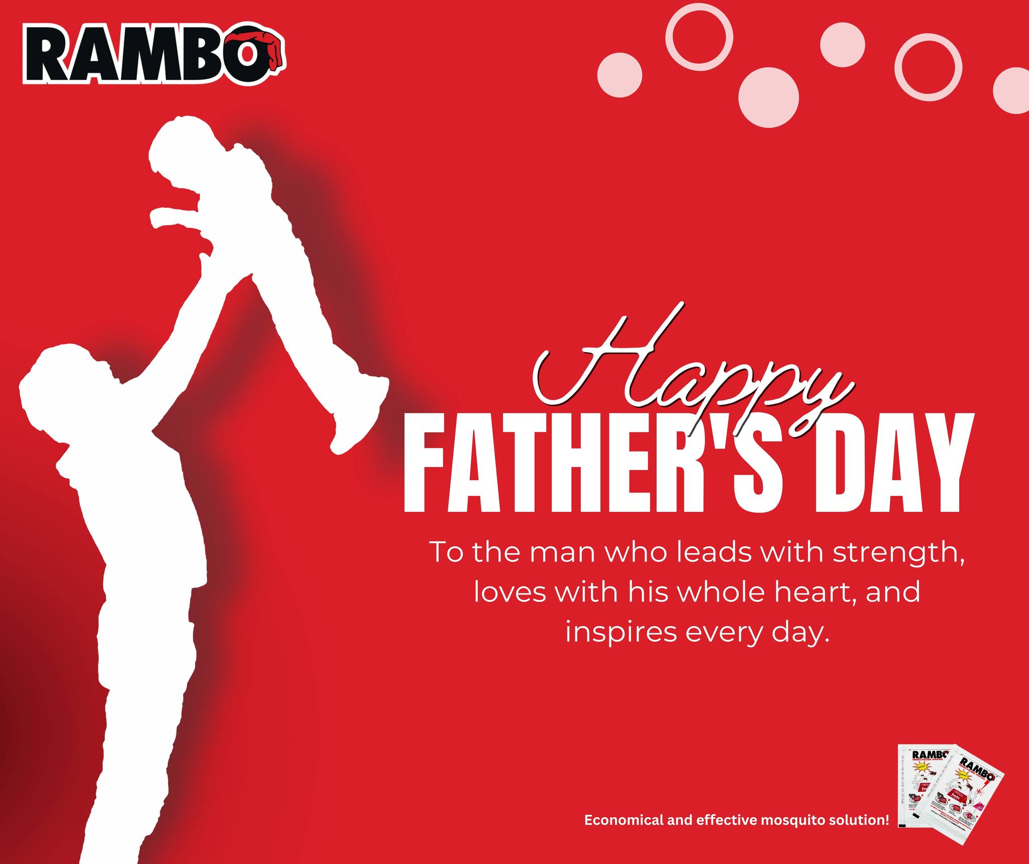 Today, we celebrate every dad who... - Rambo Insecticide | Facebook